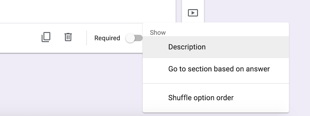 Question Required and Description - Google Forms