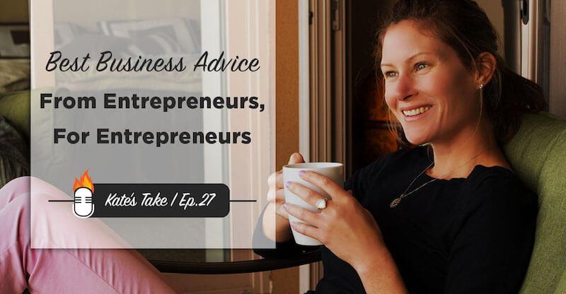 Ep27_BestBusinessAdvice