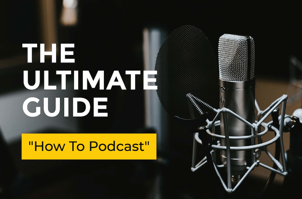 The Ultimate Podcast Microphone Guide for 2020